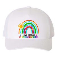 I Love You All Class Dismissed Teacher Shirts For Women Yupoong Adult 5-Panel Trucker Hat