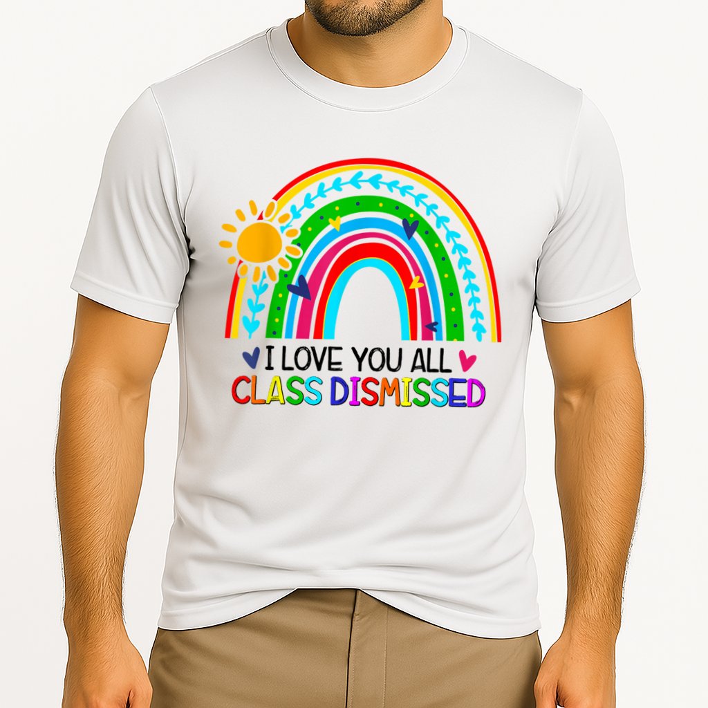 I Love You All Class Dismissed Teacher Shirts For Women Cooling Performance Crew T-Shirt