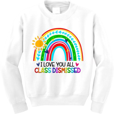 I Love You All Class Dismissed Teacher Shirts For Women Kids Sweatshirt