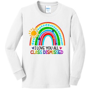 I Love You All Class Dismissed Teacher Shirts For Women Kids Long Sleeve Shirt