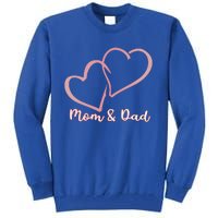 I Love You Mom And Dad Heart Simple Design Gift Tall Sweatshirt