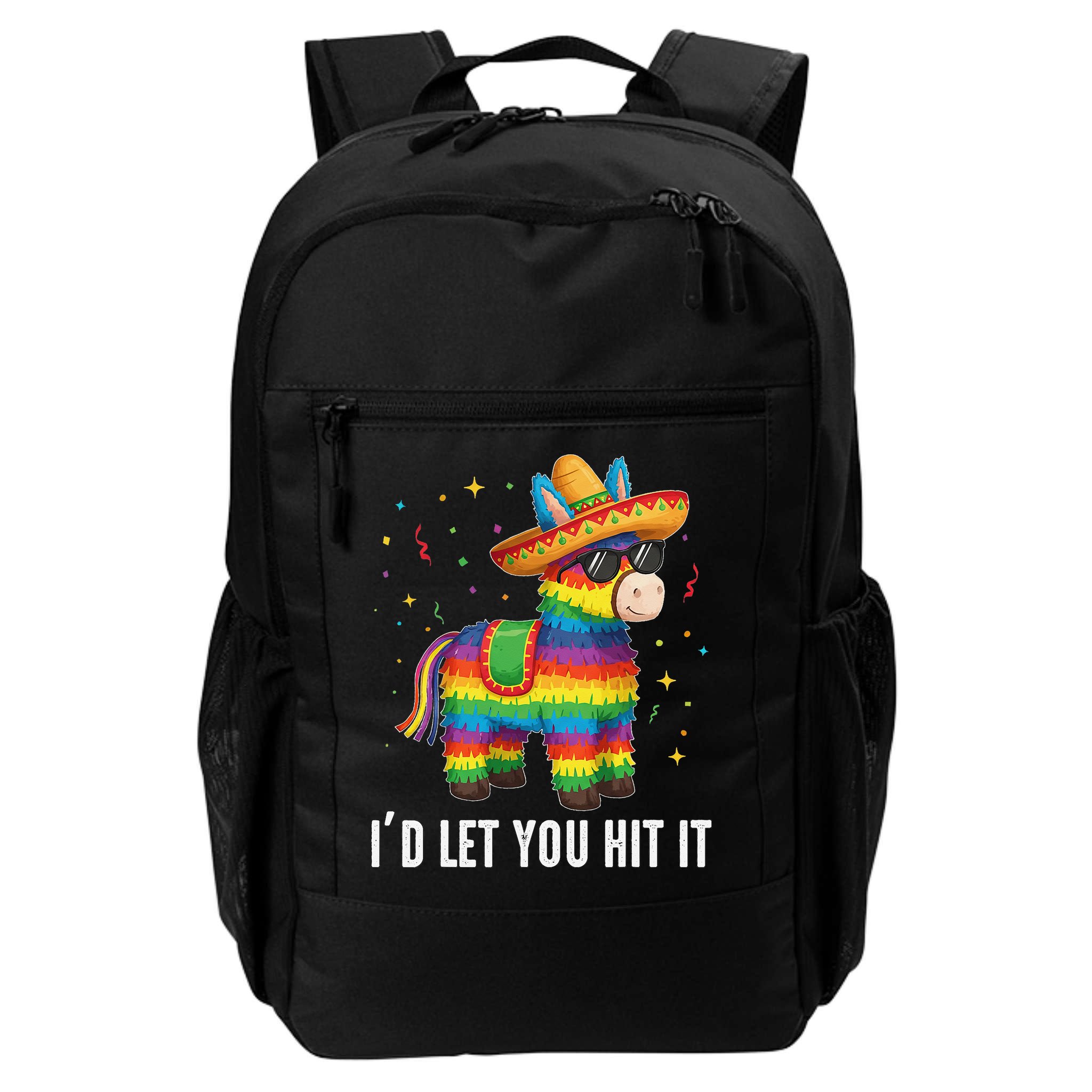 Id Let You Hit It Funny Pinata Sombrero Rainbow Fiesta Gift Backpack