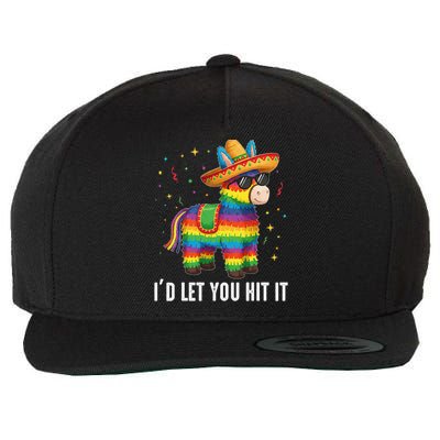 Id Let You Hit It Funny Pinata Sombrero Rainbow Fiesta Gift Wool Snapback Cap
