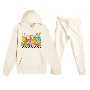 I Love You All Class Dismissed Last Day Of School Teacher Premium Hooded Sweatsuit Set