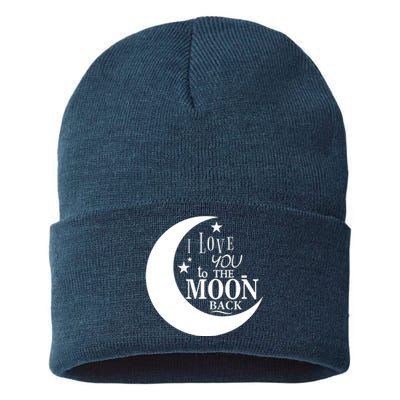 I Love You To The Moon And Back Sustainable Knit Beanie