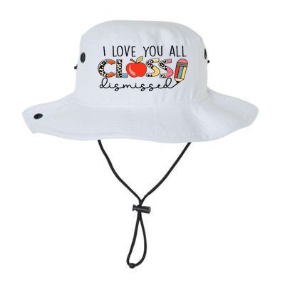 I Love You All Class Dismissed Last Day of School Legacy Cool Fit Booney Bucket Hat