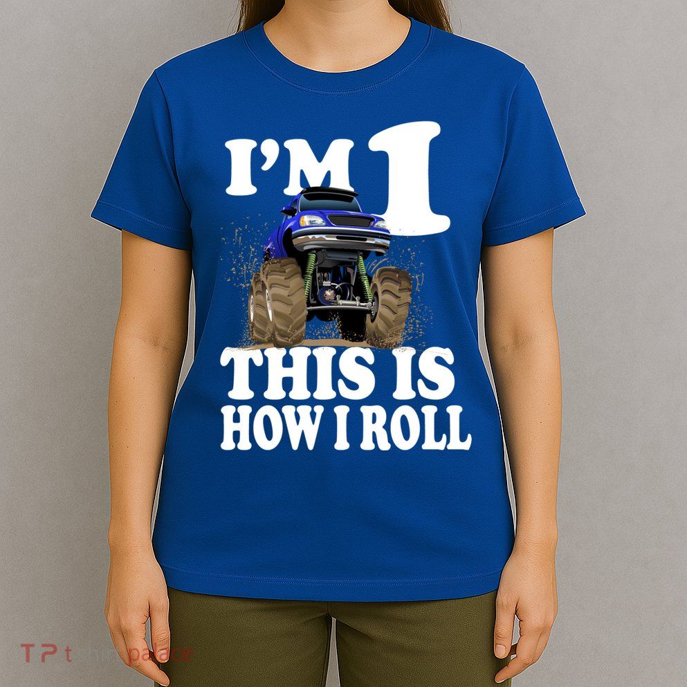 I'm 1 This Is How I Roll T-Shirt