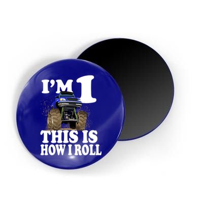 I'm 1 This Is How I Roll Magnet