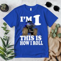 I'm 1 This Is How I Roll Premium T-Shirt