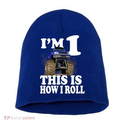 I'm 1 This Is How I Roll Short Acrylic Beanie