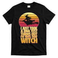 I'm 100 That Witch DNA Test Funny Halloween T-Shirt