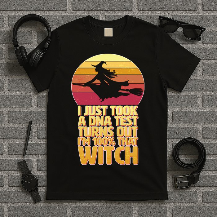 I'm 100 That Witch DNA Test Funny Halloween T-Shirt
