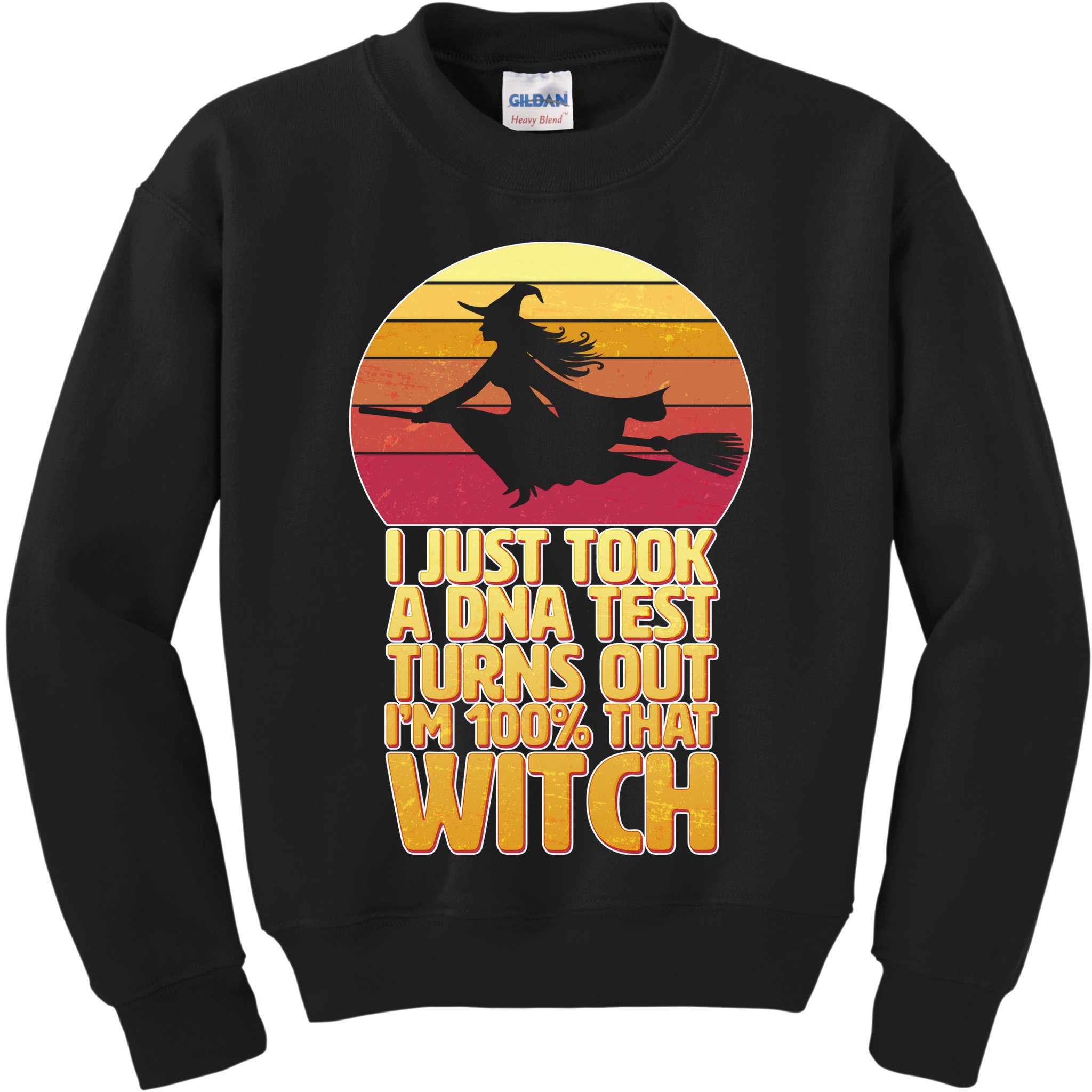 I'm 100 That Witch DNA Test Funny Halloween Kids Sweatshirt