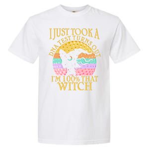 I'm 100% That Witch Halloween Garment-Dyed Heavyweight T-Shirt