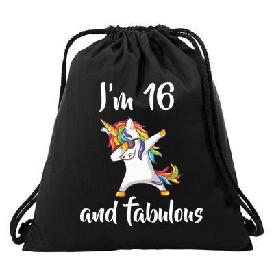 I'm 16 And Fabulous Sweet Sixteen Drawstring Bag