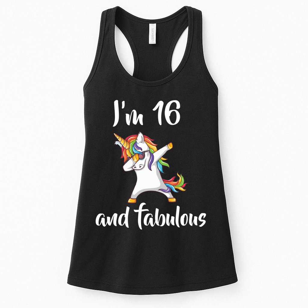 I'm 16 And Fabulous Sweet Sixteen Womens Tank Top