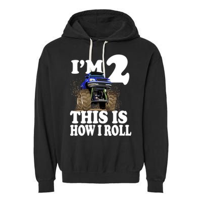 I'm 2 This Is How I Roll Garment-Dyed Fleece Hoodie