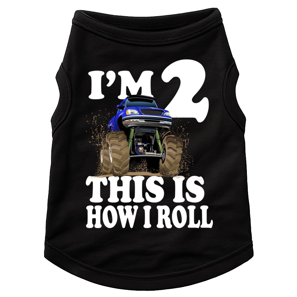 I'm 2 This Is How I Roll Doggie Tank