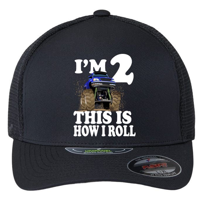 I'm 2 This Is How I Roll Flexfit Unipanel Trucker Cap