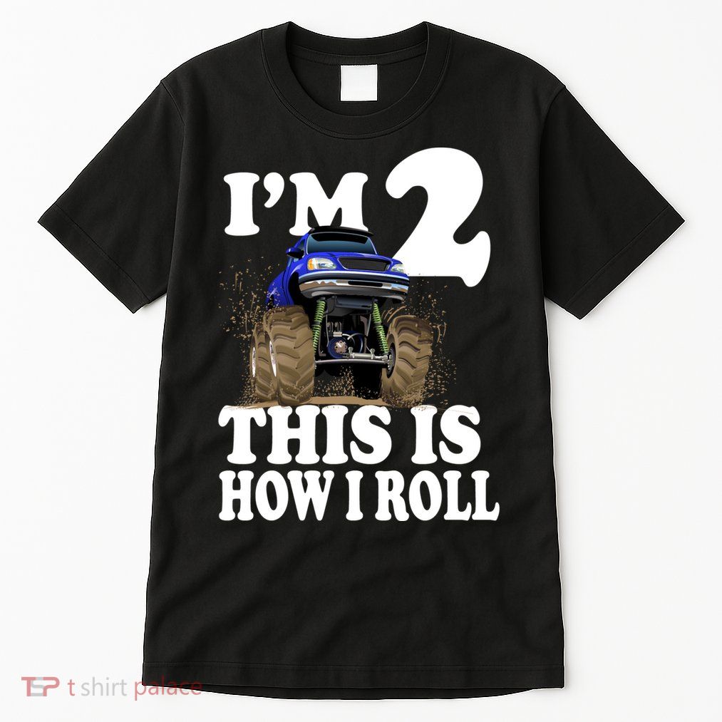 I'm 2 This Is How I Roll Tall T-Shirt
