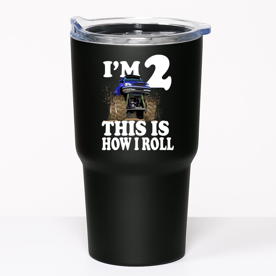 I'm 2 This Is How I Roll Tumbler