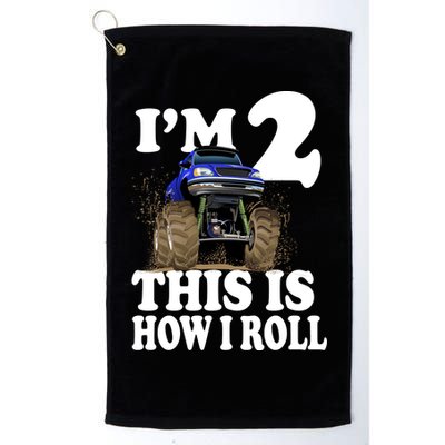 I'm 2 This Is How I Roll Golf Towel