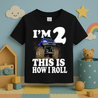 I'm 2 This Is How I Roll Toddler T-Shirt