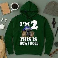 I'm 2 This Is How I Roll Hoodie