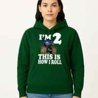 I'm 2 This Is How I Roll Hoodie