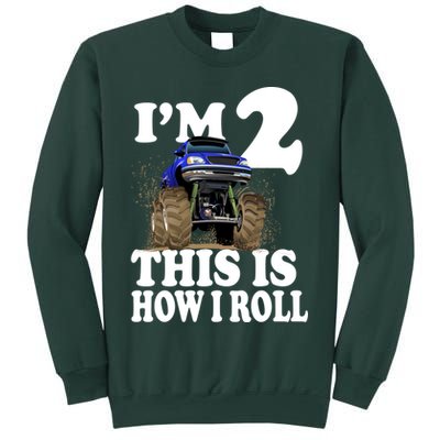 I'm 2 This Is How I Roll Sweatshirt