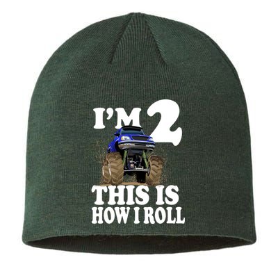 I'm 2 This Is How I Roll Sustainable Beanie