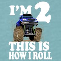 I'm 2 This Is How I Roll Sueded Cloud Jersey T-Shirt