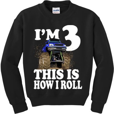 I'm 3 This Is How I Roll Monster Truck Kids Sweatshirt