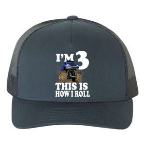 I'm 3 This Is How I Roll Monster Truck Yupoong Adult 5-Panel Trucker Hat