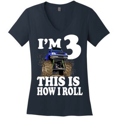 I'm 3 This Is How I Roll Monster Truck Women's V-Neck T-Shirt