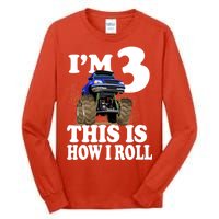 I'm 3 This Is How I Roll Monster Truck Tall Long Sleeve T-Shirt