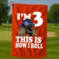 I'm 3 This Is How I Roll Monster Truck Golf Towel