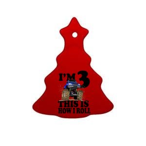 I'm 3 This Is How I Roll Monster Truck Ceramic Tree Ornament