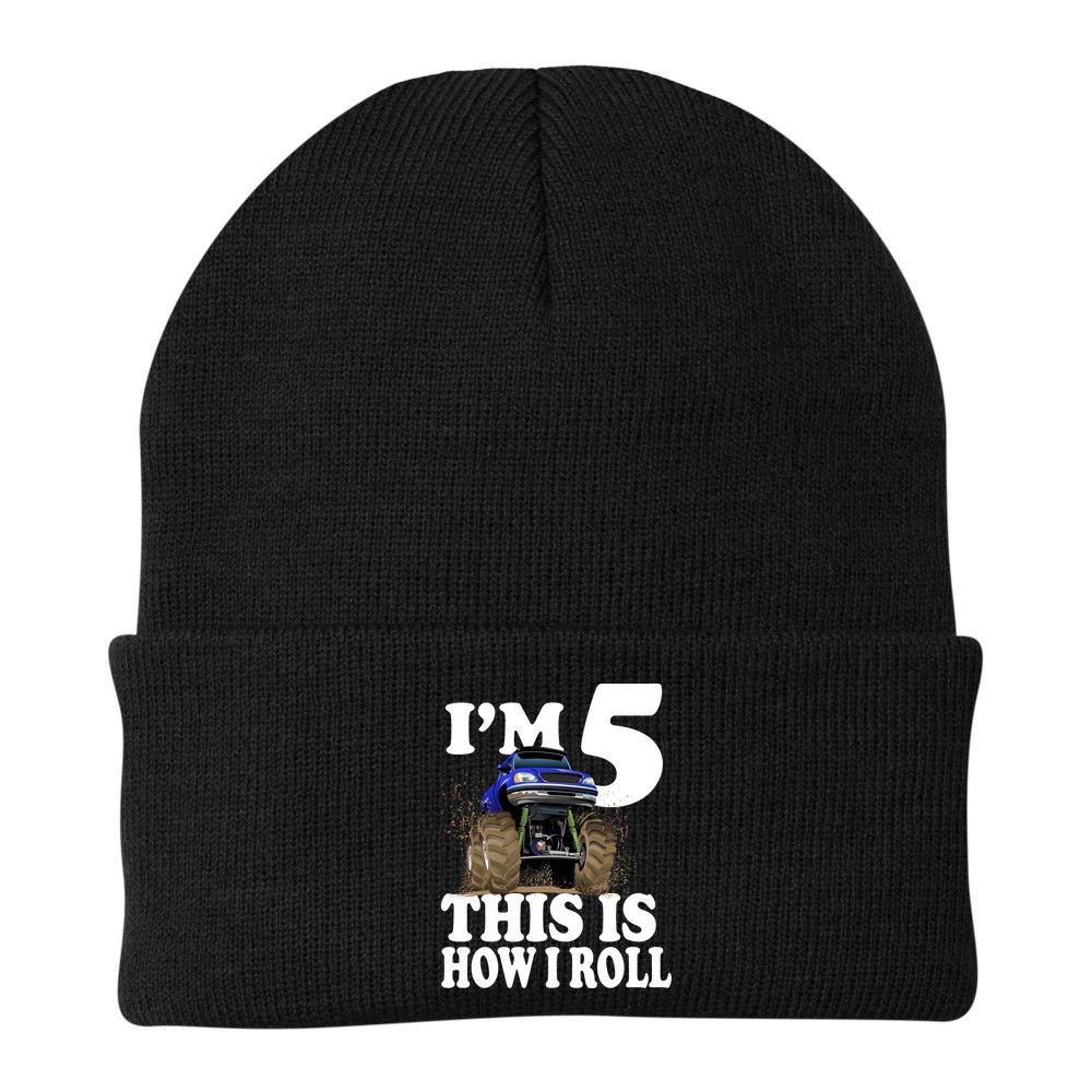 I'm 5 This Is How I Roll Monster Truck Beanie