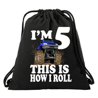 I'm 5 This Is How I Roll Monster Truck Drawstring Bag