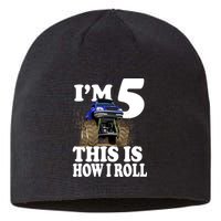 I'm 5 This Is How I Roll Monster Truck Sustainable Beanie