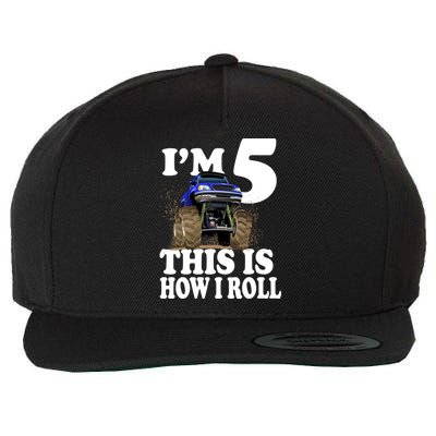 I'm 5 This Is How I Roll Monster Truck Wool Snapback Cap