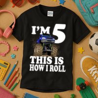 I'm 5 This Is How I Roll Monster Truck Kids T-Shirt
