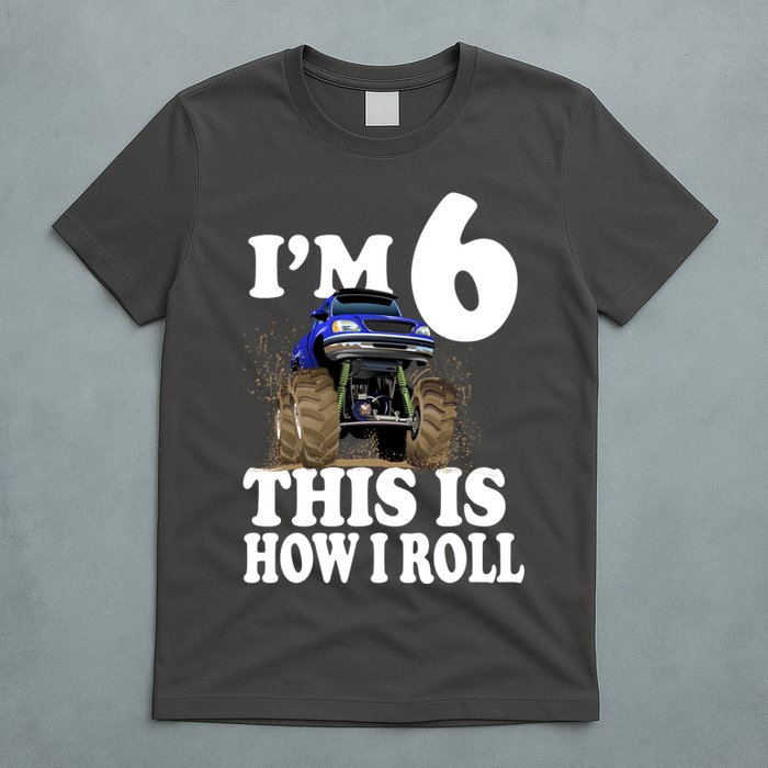 I'm 6 This Is How I Roll Monster Truck T-Shirt
