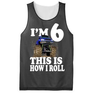 I'm 6 This Is How I Roll Monster Truck Mesh Reversible Basketball Jersey Tank