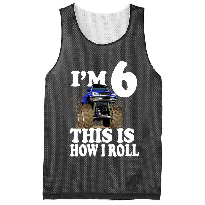 I'm 6 This Is How I Roll Monster Truck Mesh Reversible Basketball Jersey Tank
