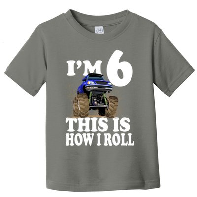 I'm 6 This Is How I Roll Monster Truck Toddler T-Shirt