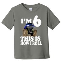 I'm 6 This Is How I Roll Monster Truck Toddler T-Shirt