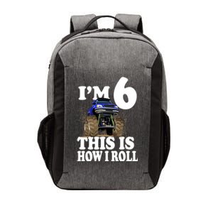 I'm 6 This Is How I Roll Monster Truck Vector Backpack