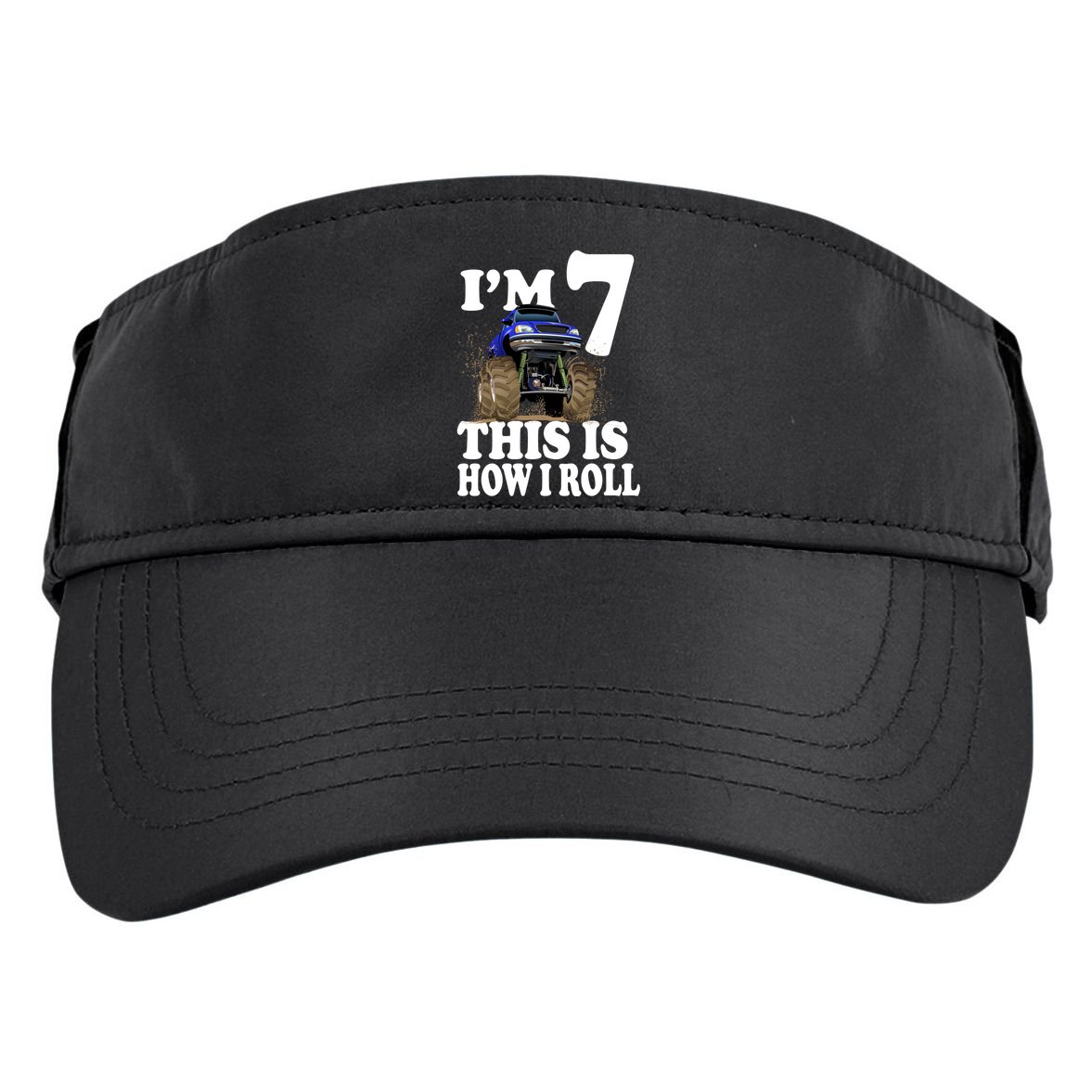 I'm 7 This Is How I Roll Monster Truck Adult Drive Performance Visor
